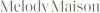 MelodyMaison.co.uk